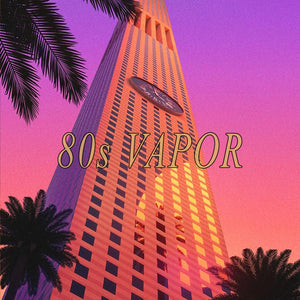 80s Vapor