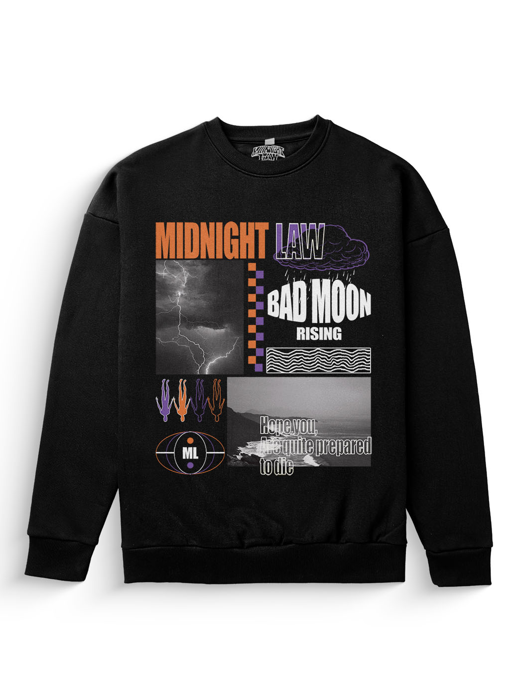 Bad Moon Sweatshirt