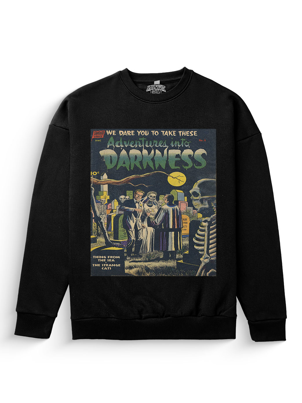 Adventure into Darkness Sweatshirt